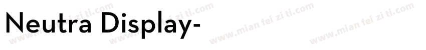 Neutra Display字体转换